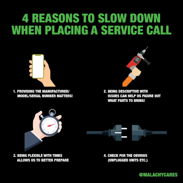 4 Reasons to Slow Down When Placing A Service Call<br />
